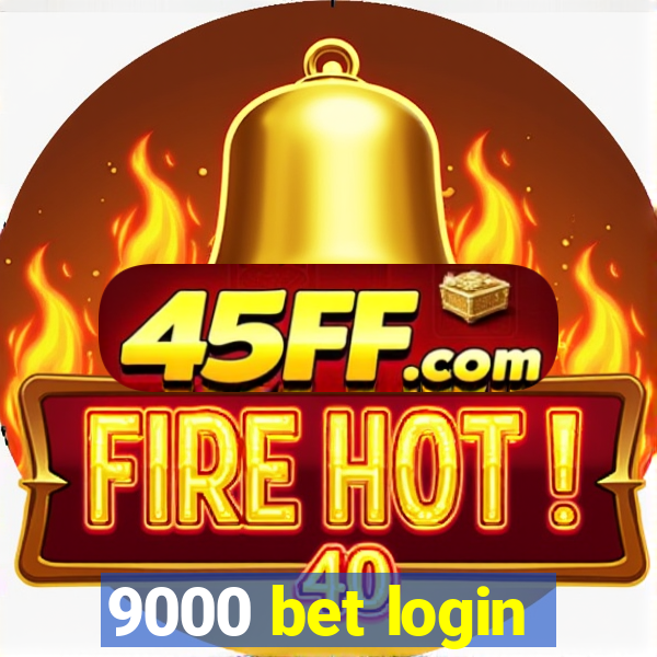 9000 bet login